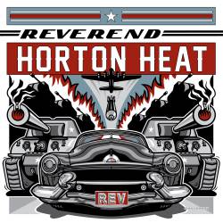 The Reverend Horton Heat : Rev
